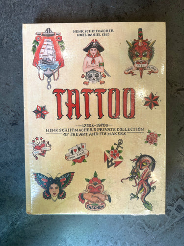 Tattoo 1730s-1970s Henkschiffmacher’s Private Collection of Art and Its Makers Taschen Hardcover Book